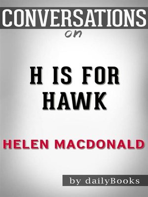 cover image of H Is for Hawk--By Helen Macdonald | Conversation Starters